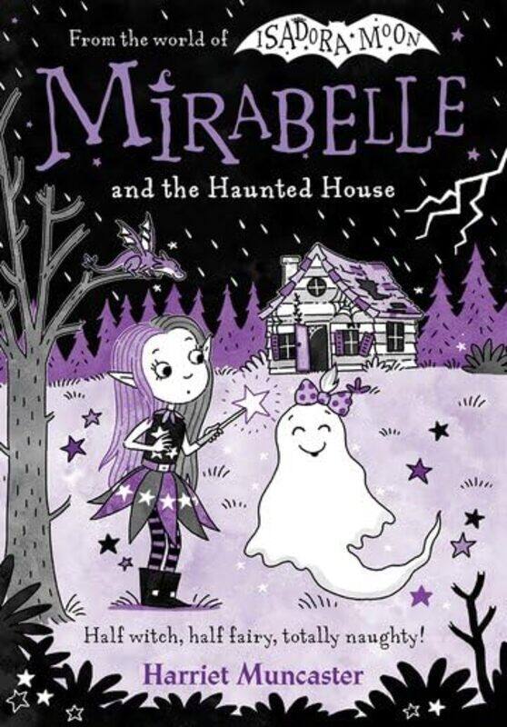 

Mirabelle and the Haunted House by Harriet Muncaster -Paperback