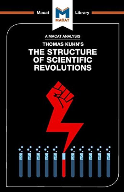 

An Analysis of Thomas Kuhns The Structure of Scientific Revolutions by Jo HedesanJoseph Tendler-Paperback