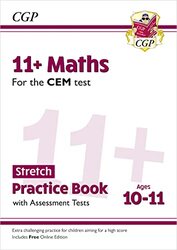 11+ CEM Maths Stretch Practice Book & Assessment Tests Ages 1011 with Online Edition by CGP Books - CGP Books Paperback