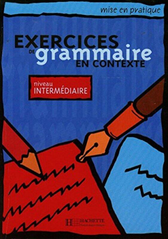 

Exercices de grammaire en contexte by Nicola Jane SwinneyRomy Blumel-Paperback