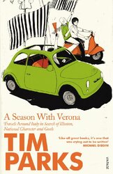 A Season With Verona by Tim Parks-Paperback