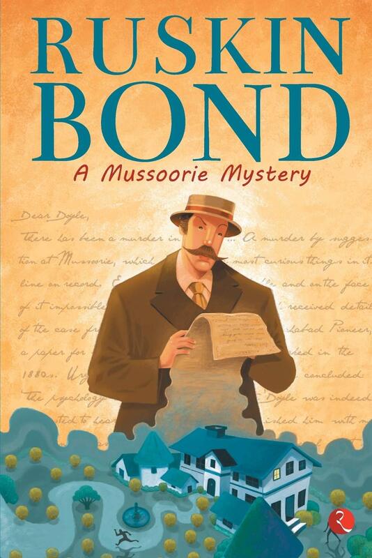 A Mussoorie Mystery, Paperback Book, By: Ruskin Bond