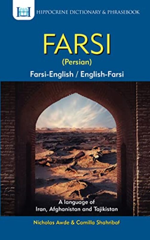 Farsi-English/English-Farsi (Persian) Dictionary & Phrasebook By Awde, Nicholas Paperback
