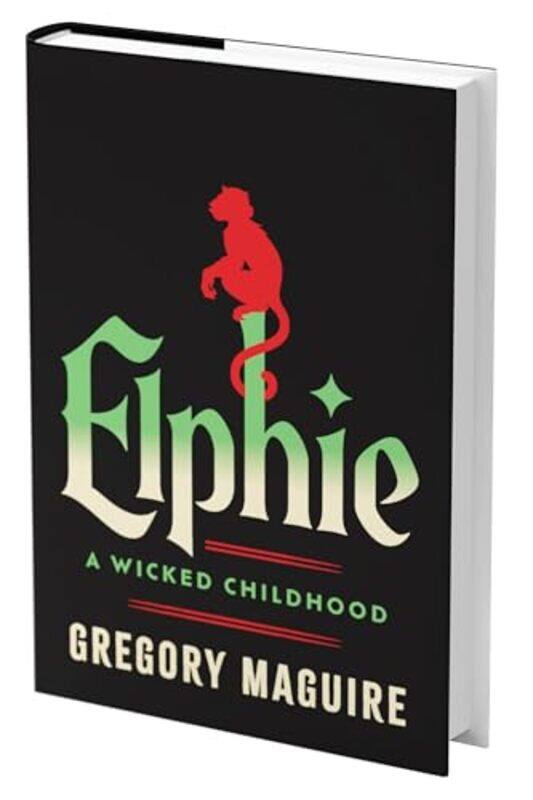 

Elphie Standard Edition, Hardcover by Gregory Maguire