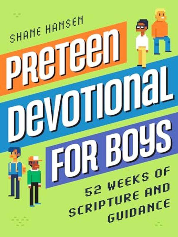 

Preteen Devotional for Boys by Shane Shane Hansen Hansen-Paperback