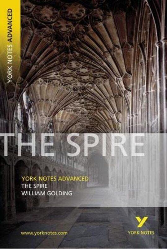 

The Spire York Notes Advanced everything you need to study and prepare for the 2025 and 2026 exams by William GoldingTba-Paperback