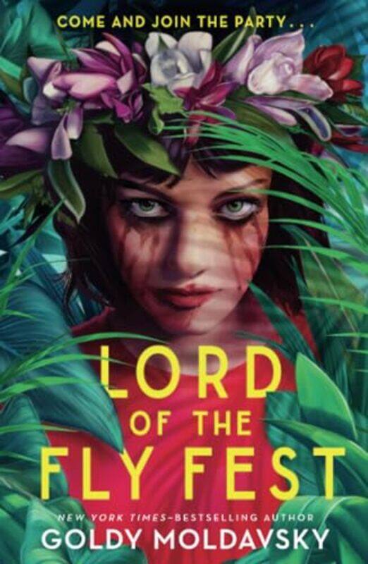 

Lord Of The Fly Fest by Goldy Moldavsky-Paperback