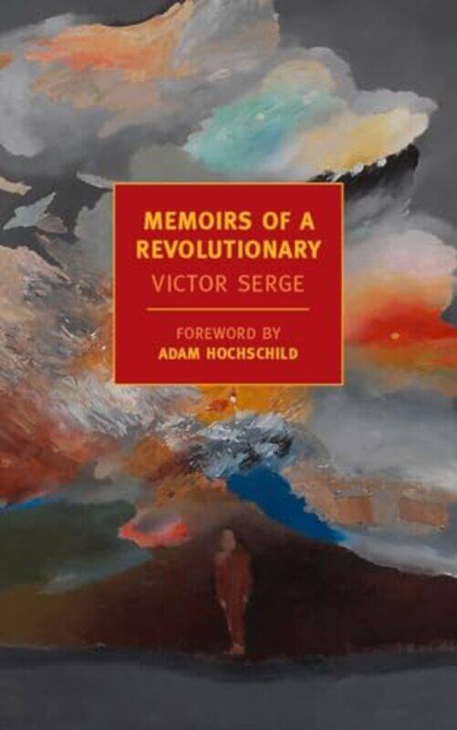 

Memoirs Of A Revolutionary by Victor Serge-Paperback