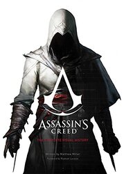 Assassin's Creed: The Complete Visual History, Hardcover Book, By: Matthew Miller