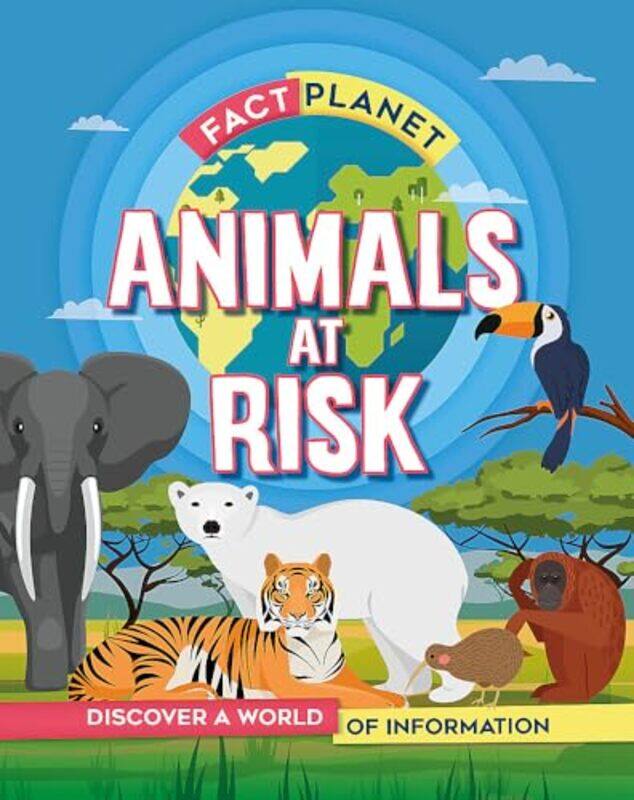 

Fact Planet Animals at Risk by Laurie BartonCarolyn Dupaquier-Paperback