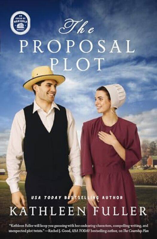 

The Proposal Plot by Kathleen Fuller-Paperback