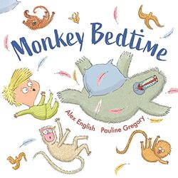 Monkey Bedtime by Alex EnglishPauline Gregory-Paperback