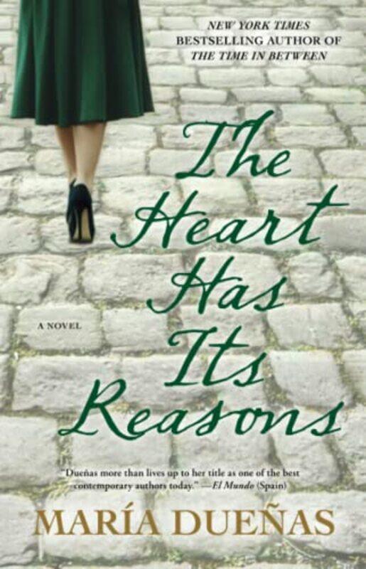 

The Heart Has Its Reasons by Maria Duenas-Paperback