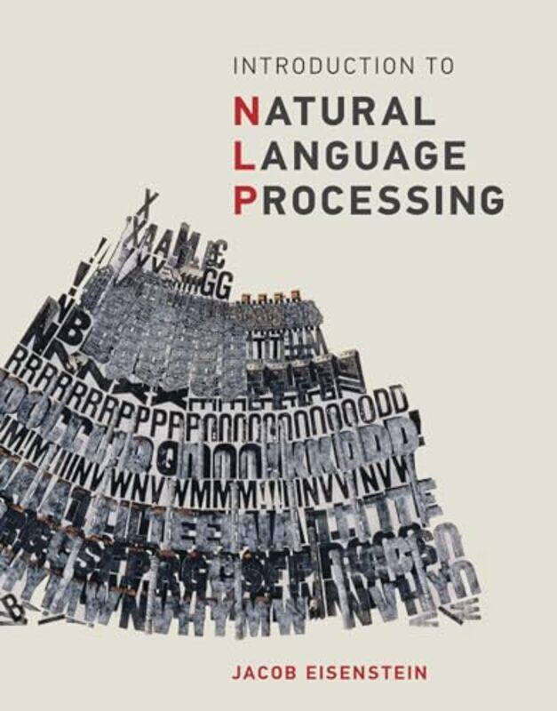 

Introduction to Natural Language Processing by Fokko Jan Dijksterhuis-Hardcover