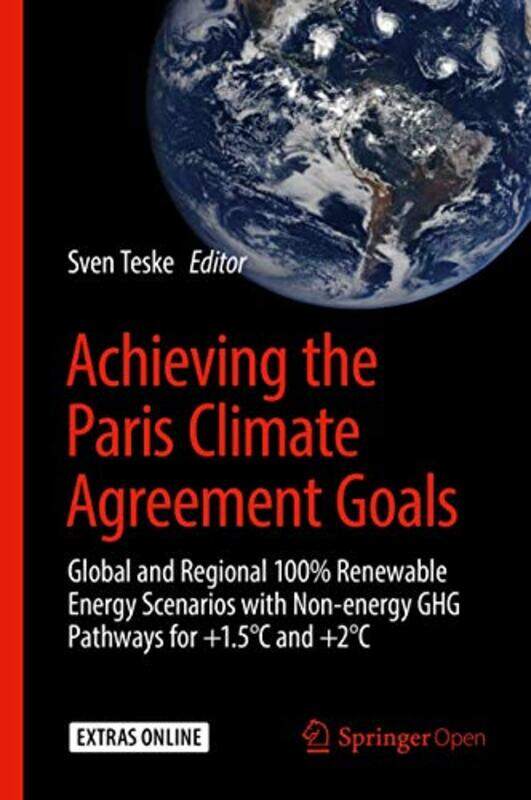 

Achieving The Paris Climate Agreement Goals by Sven Teske-Hardcover