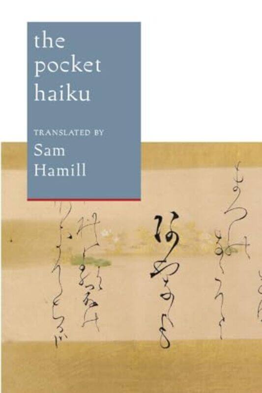 

The Pocket Haiku by BashoBusonIssaSam Hamill-Paperback