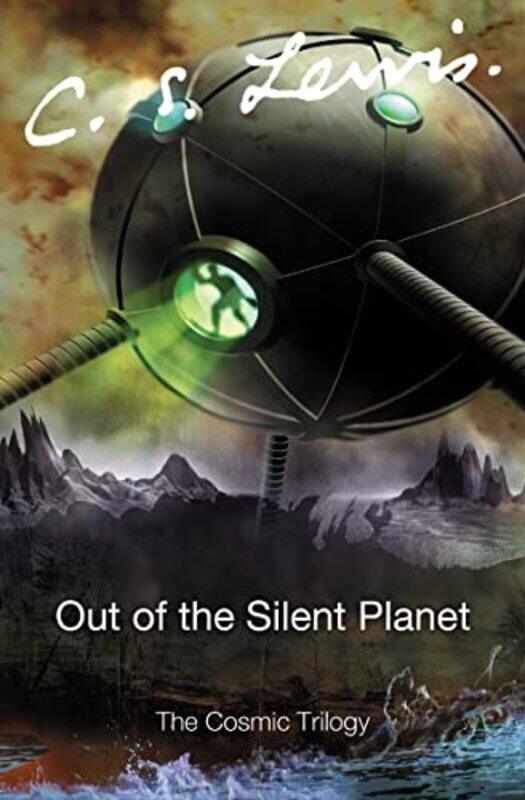 

Out Of The Silent Planet By C.S. Lewis - Paperback