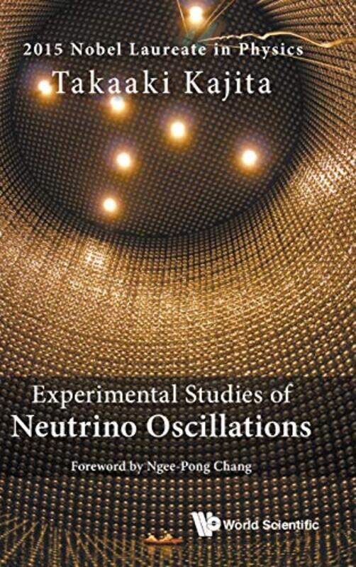 

Experimental Studies Of Neutrino Oscillations by Ranchor PrimeCharles Newington-Hardcover