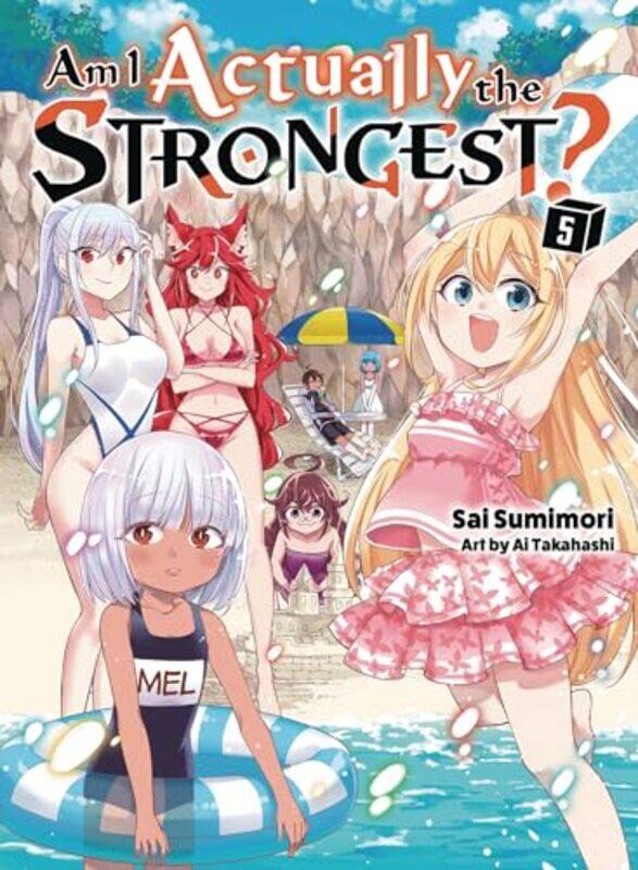 

Am I Actually the Strongest 5 light novel by Sai SumimoriAi Takahashi-Paperback