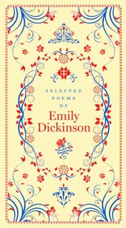 

Selected Poems of Emily Dickinson Barnes & Noble Collectible Editions by Dickinson, Emily Paperback