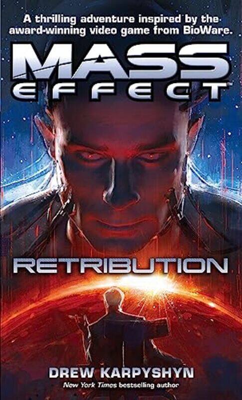 

Mass Effect Retribution by Drew Karpyshyn-Paperback