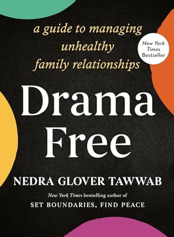 

Drama Free By Glover Tawwab Nedra - Hardcover