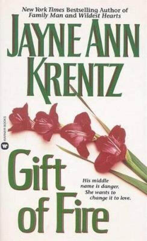 

Gift of Fire.paperback,By :Jayne Anne Krentz