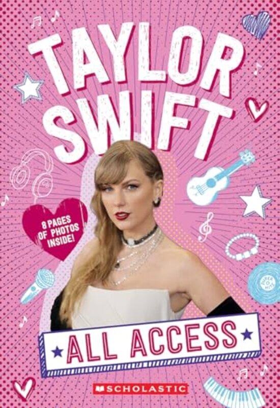 

Taylor Swift All Access by Emma Carlson Berne;T..Paperback