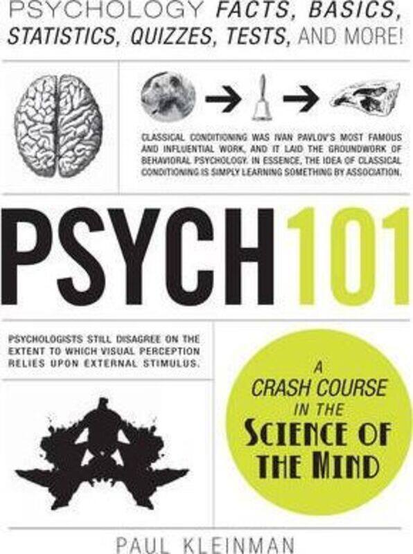 

Psych 101: Psychology Facts, Basics, Statistics, Tests, and More!,Hardcover, By:Kleinman, Paul