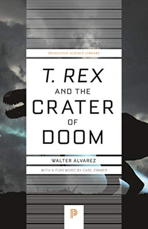 

T Rex And The Crater Of Doom by Walter Alvarez-Paperback