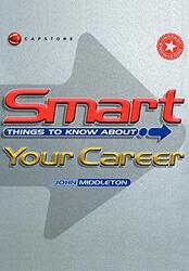 Smart Things to Know About Your Career by Lee Woolaston-Paperback