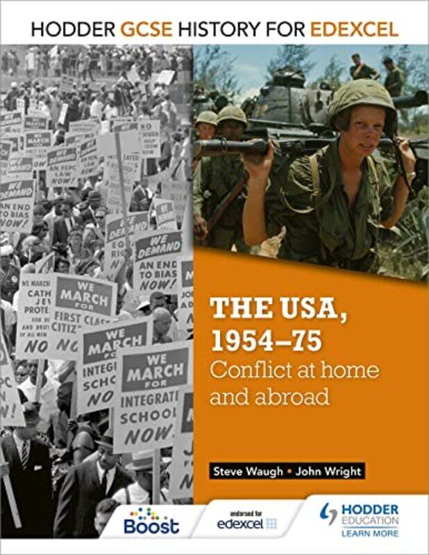 

Hodder GCSE History for Edexcel The USA 195475 conflict at home and abroad by John WrightSteve Waugh-Paperback