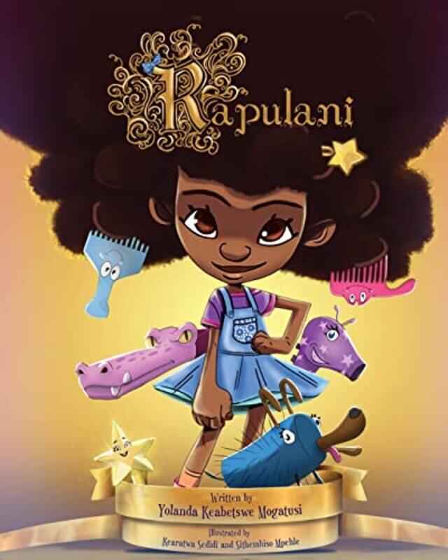 

Rapulani by Yolanda Keabetswe Mogatusi-Paperback