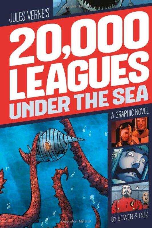 

20000 Leagues Under The Sea Graphic Revolve Common Core Editions By Verne, Jules - Bowen, Carl - Ruiz, Jose - Smith, Tod - Fuentes, Benny -Paperback