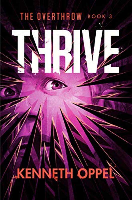 

Thrive , Hardcover by Oppel, Kenneth