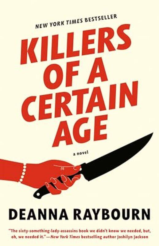 

Killers Of A Certain Age By Raybourn Deanna - Paperback