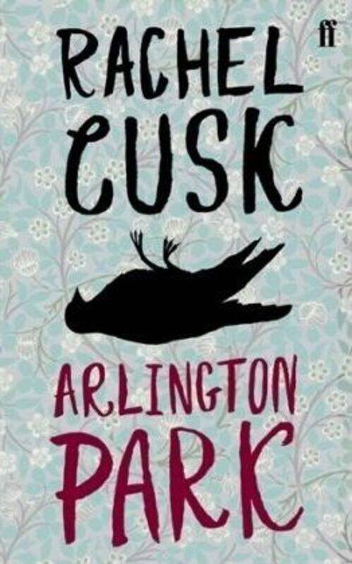 

Arlington Park.paperback,By :Rachel Cusk