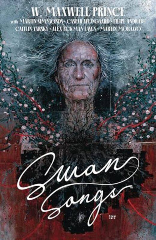 

Swan Songs by W Maxwell Prince-Paperback