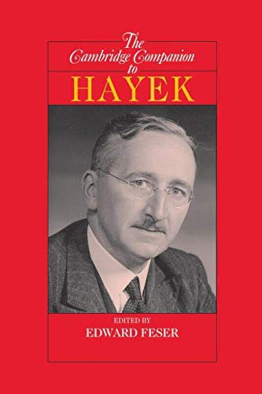 

The Cambridge Companion to Hayek by Edward Feser-Paperback