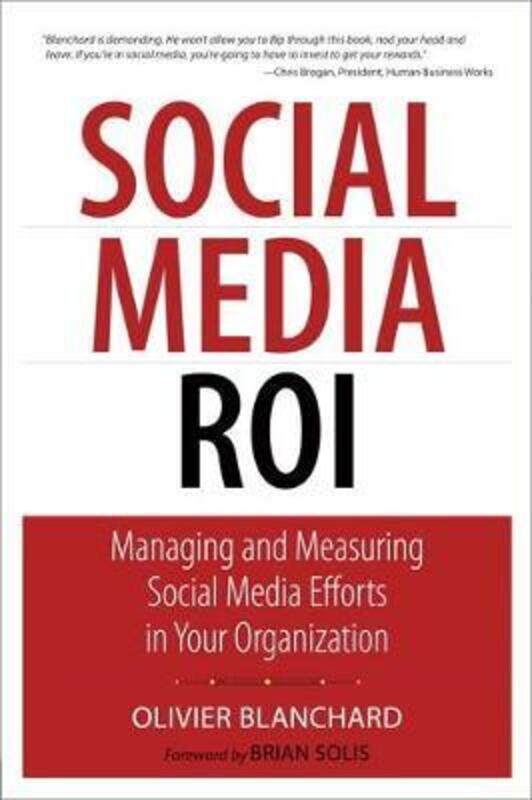 

Social Media ROI,Paperback,ByOlivier Blanchard