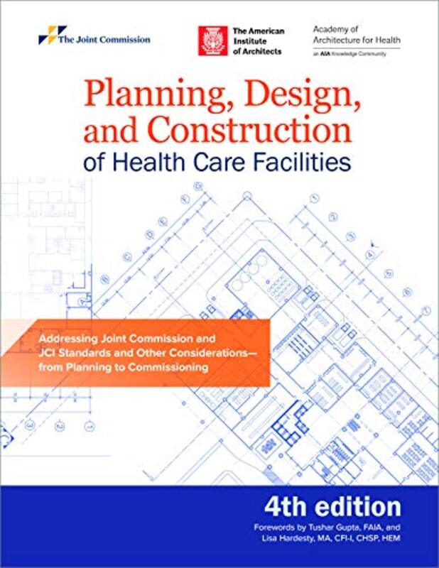 Planning Design And Construction Of Health Care Facilities By Jcr -Paperback