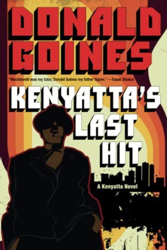 

Kenyattas Last Hit by Donald Goines-Paperback