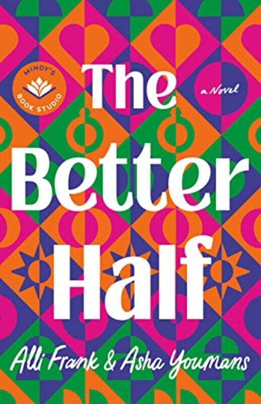 

The Better Half by Alli FrankAsha Youmans-Hardcover