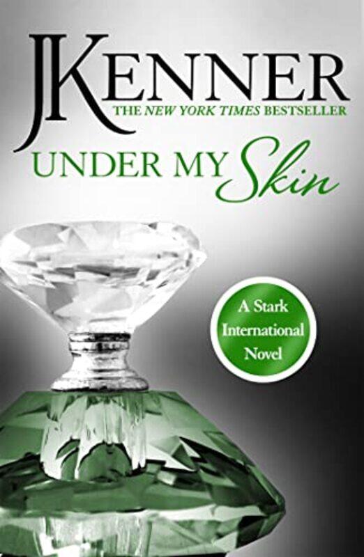 

Under My Skin Stark International 3 by J Kenner-Paperback