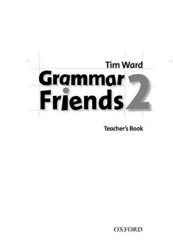 

Grammar Friends 2 Teachers Book by Louise NelsonCharis Mather-Paperback