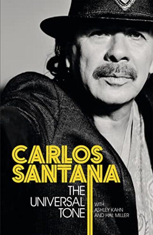 

The Universal Tone by Carlos SantanaAshley KahnHal Miller-Paperback