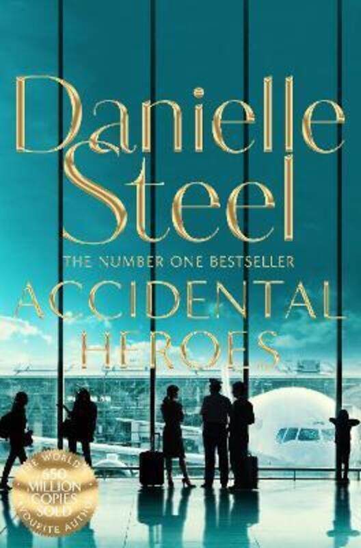 

Accidental Heroes,Paperback,ByDanielle Steel