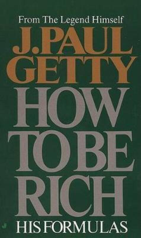 How to be Rich.paperback,By :Getty, J. Paul