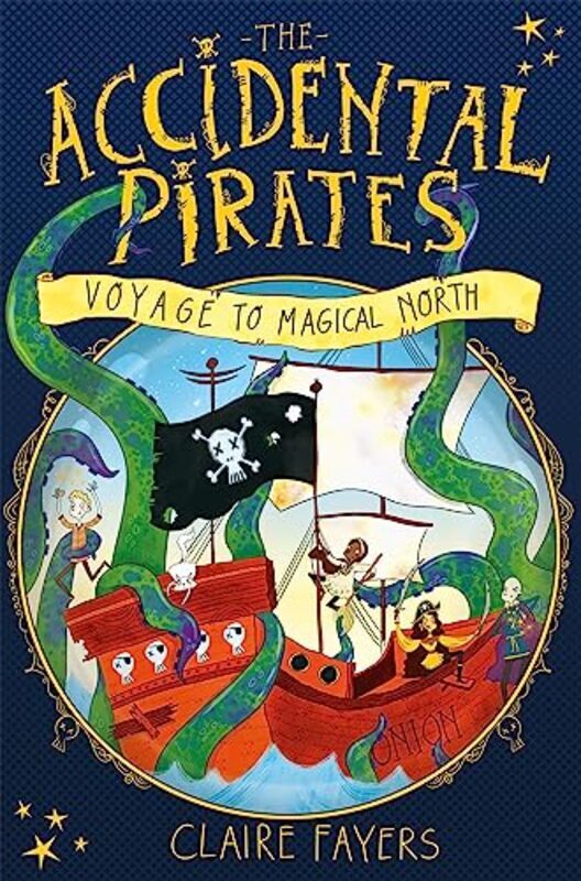 

Voyage to Magical North (The Accidental Pirates) , Paperback by Claire Fayers