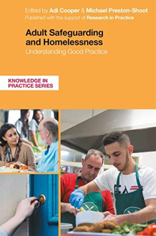 

Adult Safeguarding and Homelessness by Joel San Francisco State University USA SchechterSimon Royal Central School of Speech Drama University of Lond